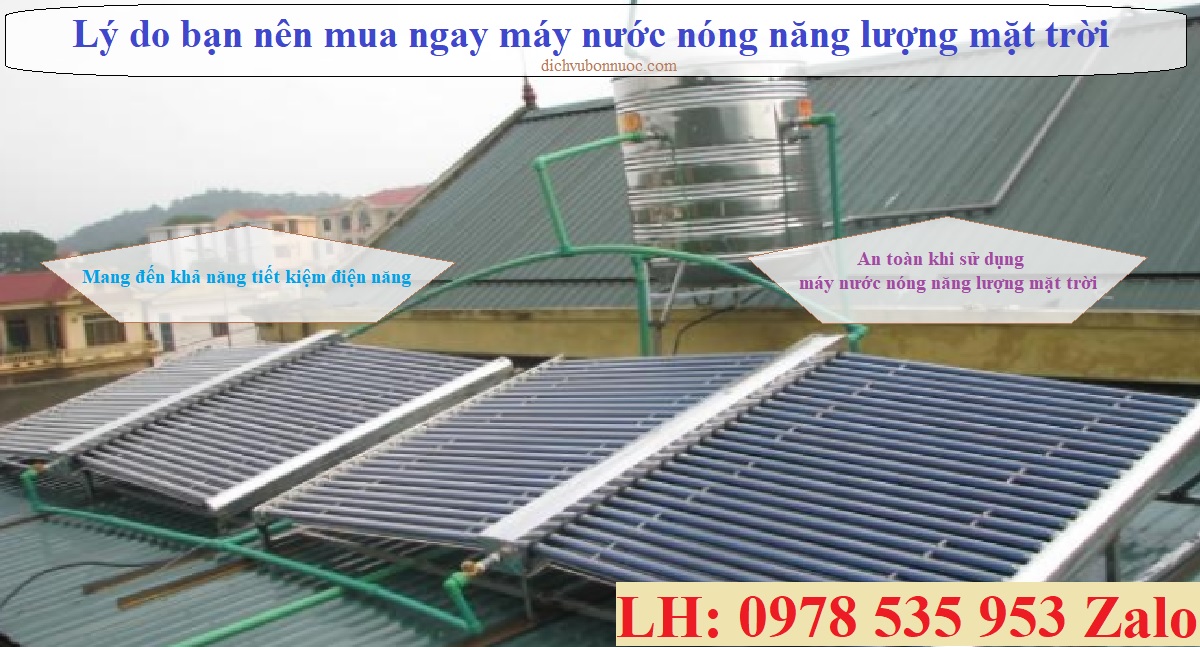 L&yacute; do bạn n&ecirc;n mua m&aacute;y nước n&oacute;ng năng lượng mặt trời