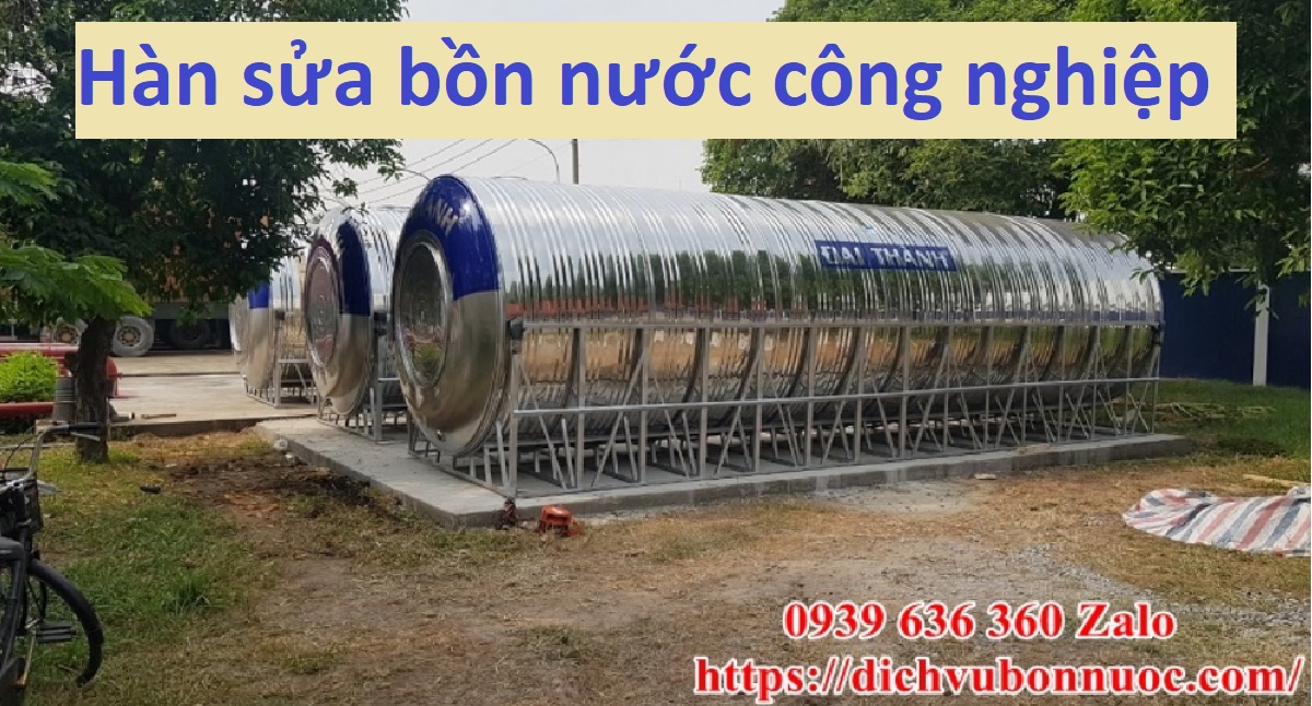 hàn sửa bồn nước công nghiệp