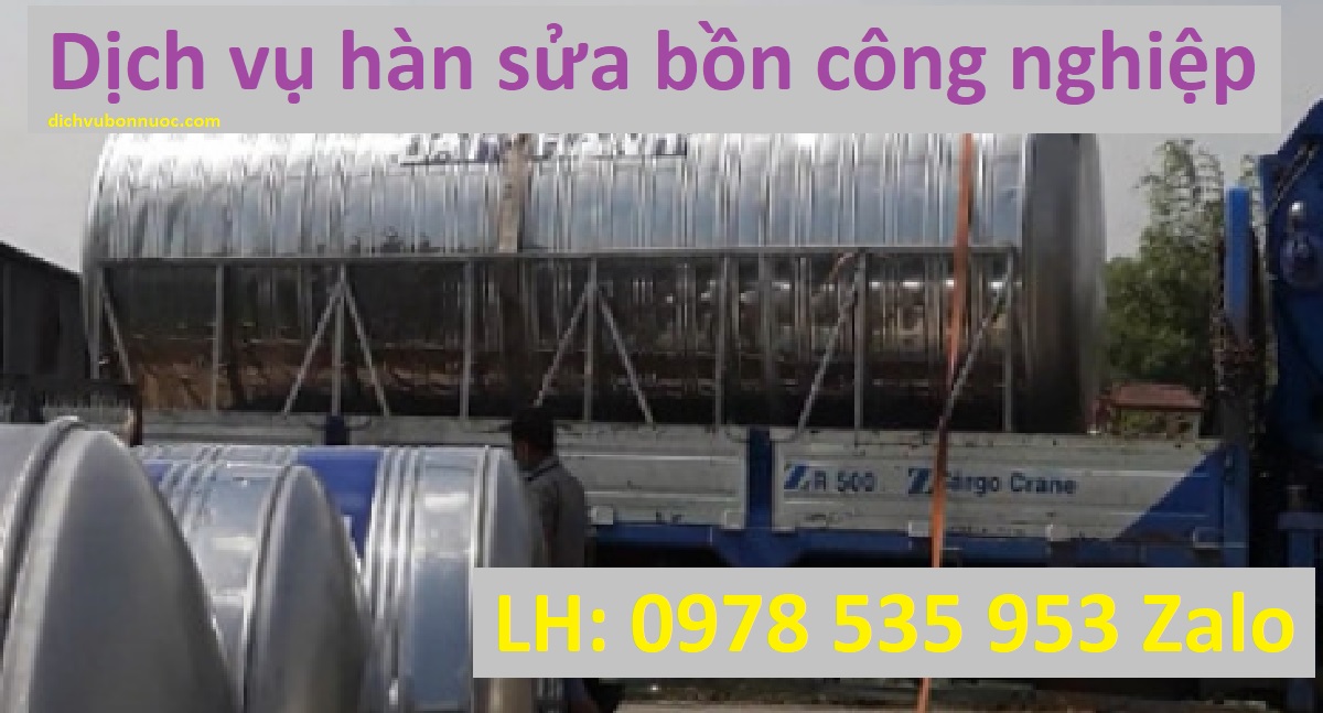 hàn sửa bồn công nghiệp KCN Cát lái