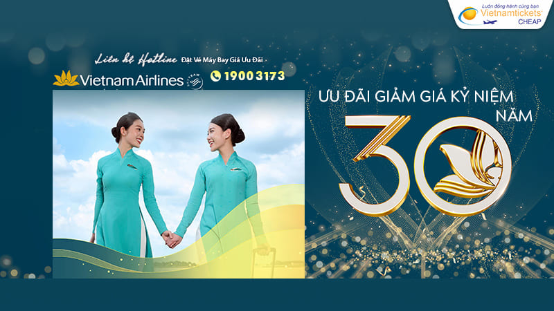 v&eacute; m&aacute;y bay Vietnam Airlines khuyến m&atilde;i vạn dặm y&ecirc;u thương